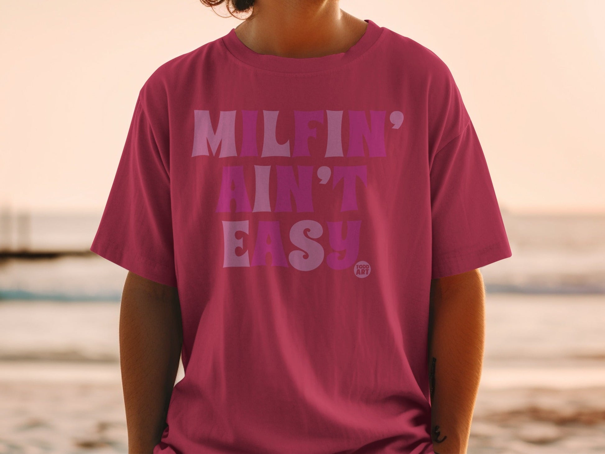 Milfin' Ain't Easy Graphic T-Shirt for Casual Wear