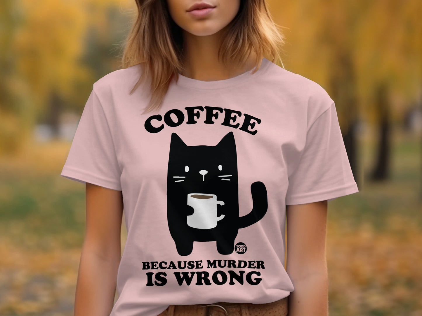 Coffee Because Murder Is Wrong Cat Shirt