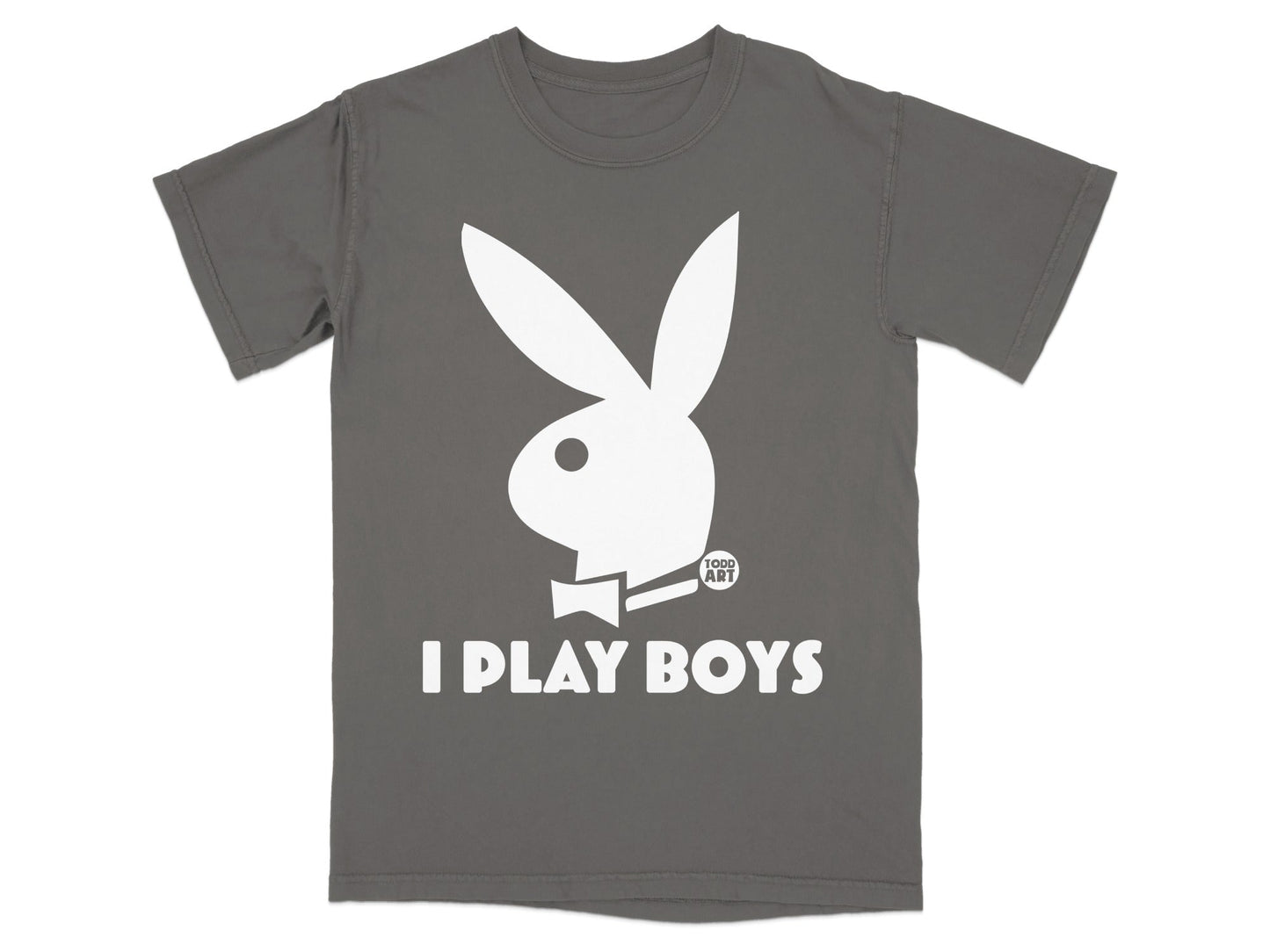 Gray t-shirt with white Playboy bunny logo and "I PLAY BOYS" text.