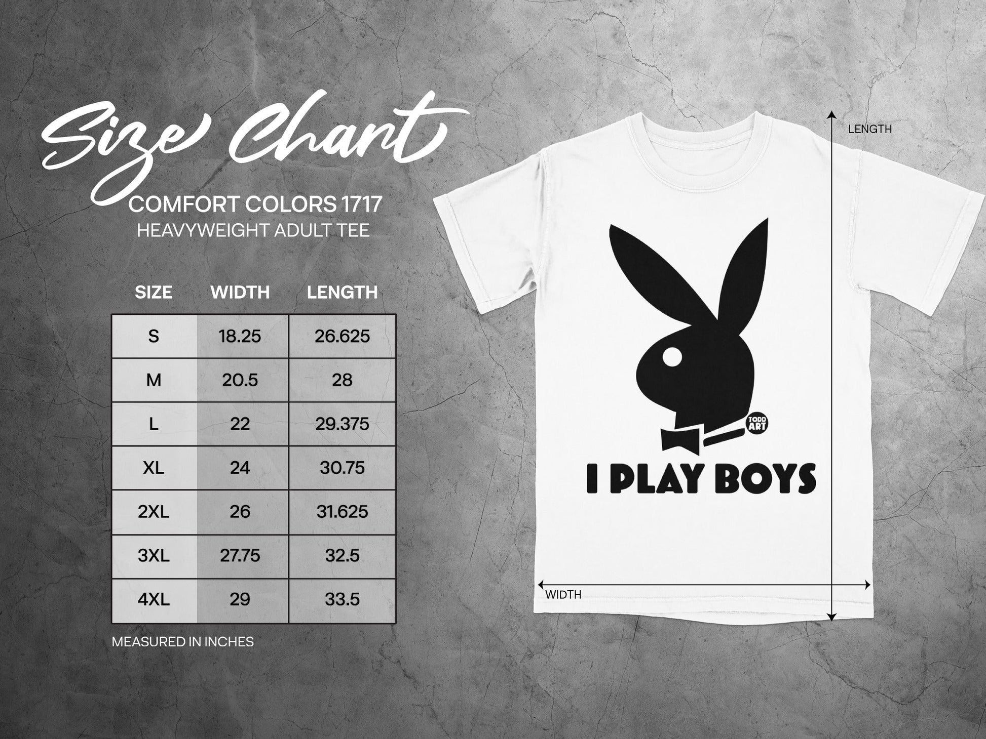Size chart for Comfort Colors 1717 heavyweight adult tee with "I Play Boys" graphic.