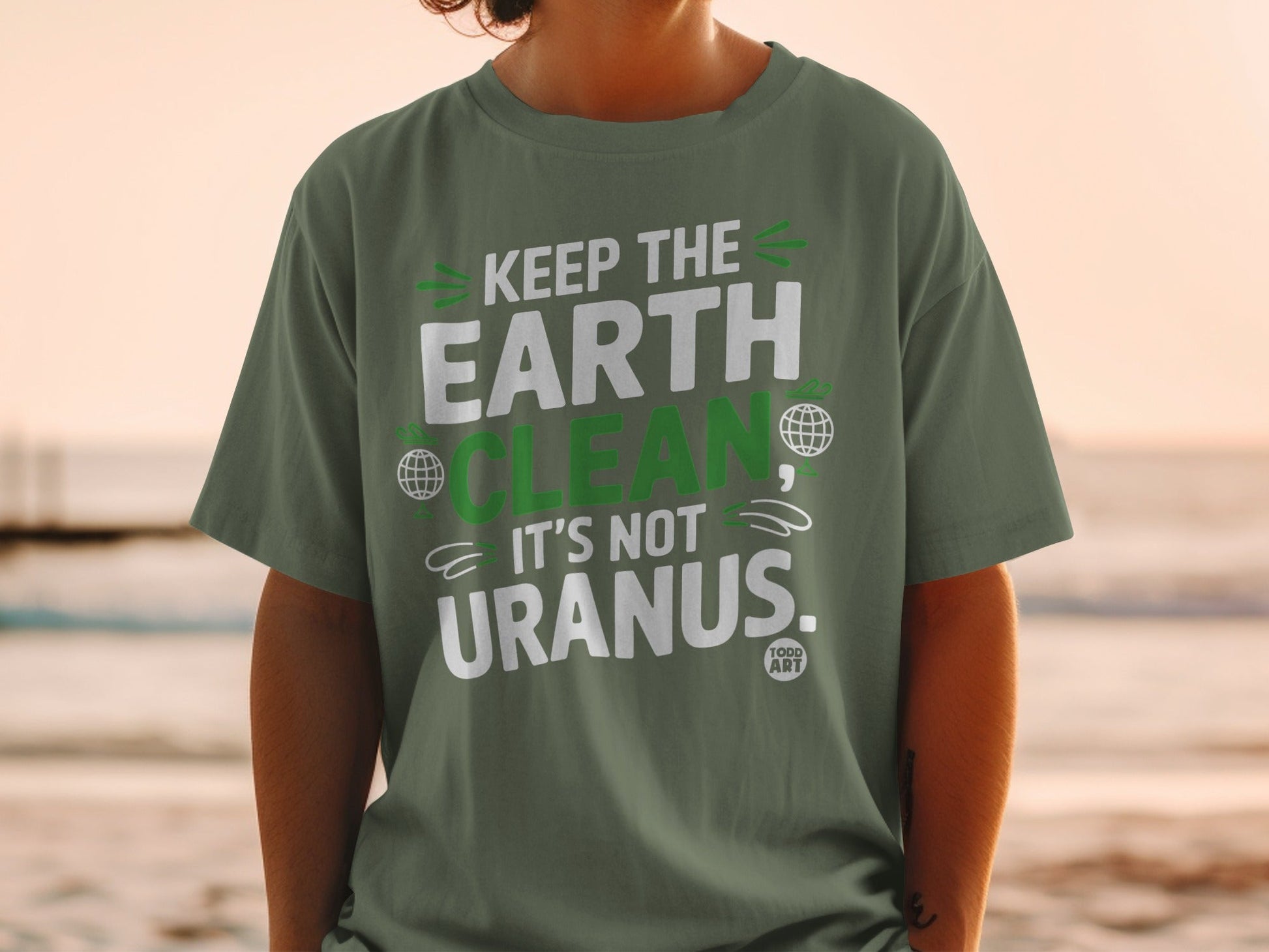 Keep The Earth Clean It's Not Uranus T-Shirt