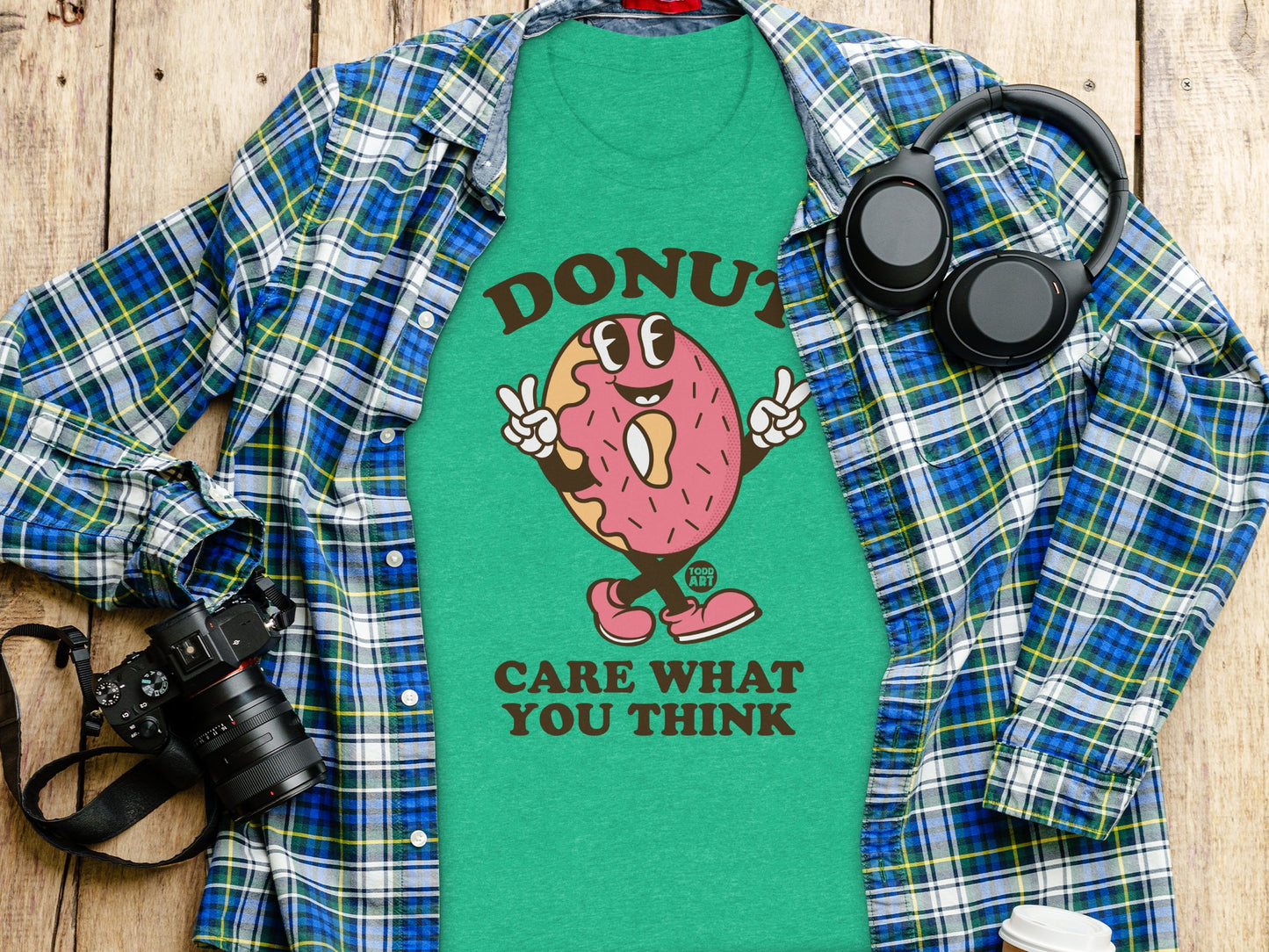 Donut Care What You Think Humorous Graphic T-Shirt