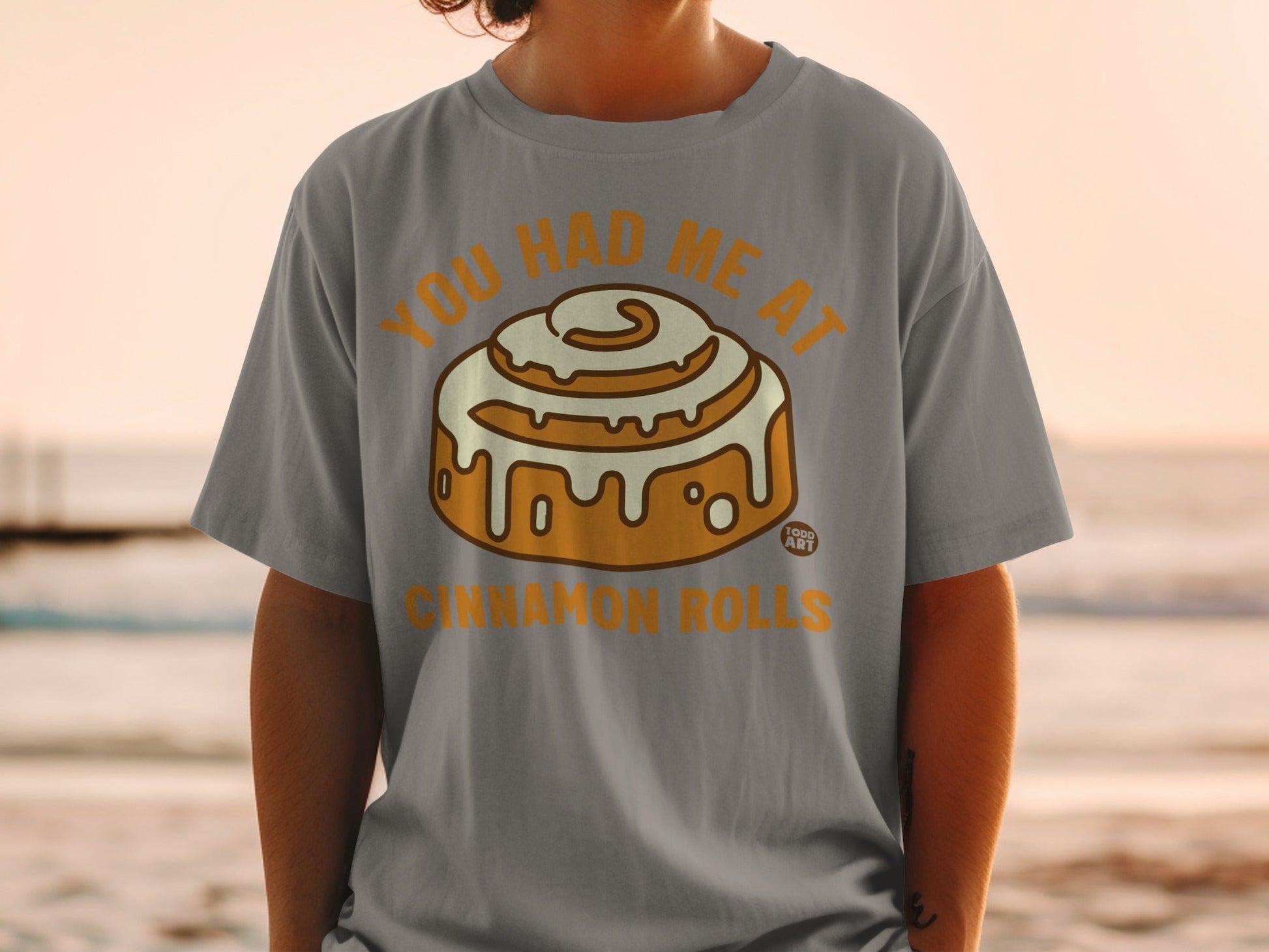 You Had Me At Cinnamon Rolls Graphic T-Shirt