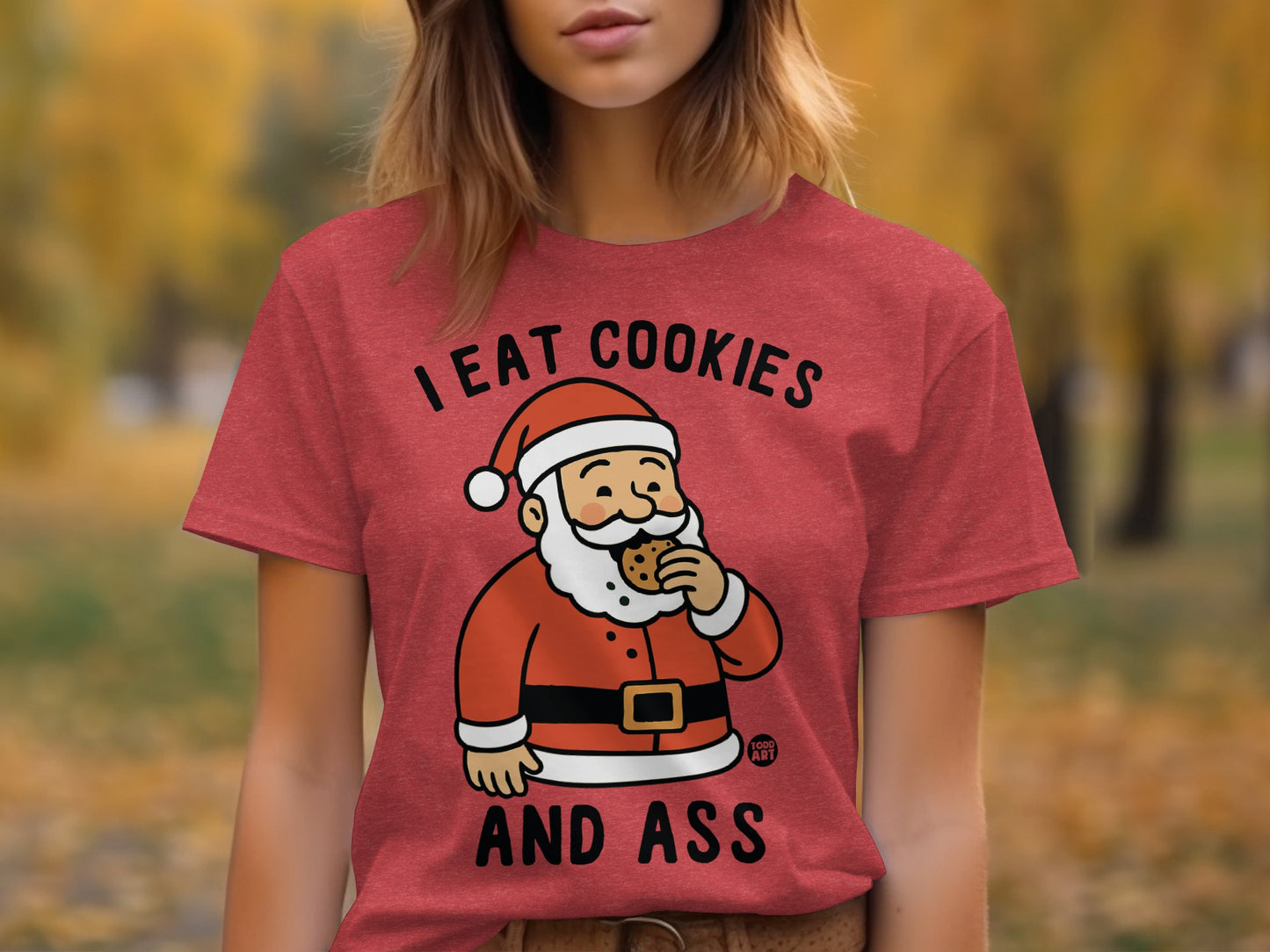I Eat Cookies and Ass Santa Graphic Tee