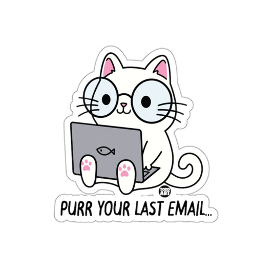 Purr Your Last Email Funny Cat Sticker
