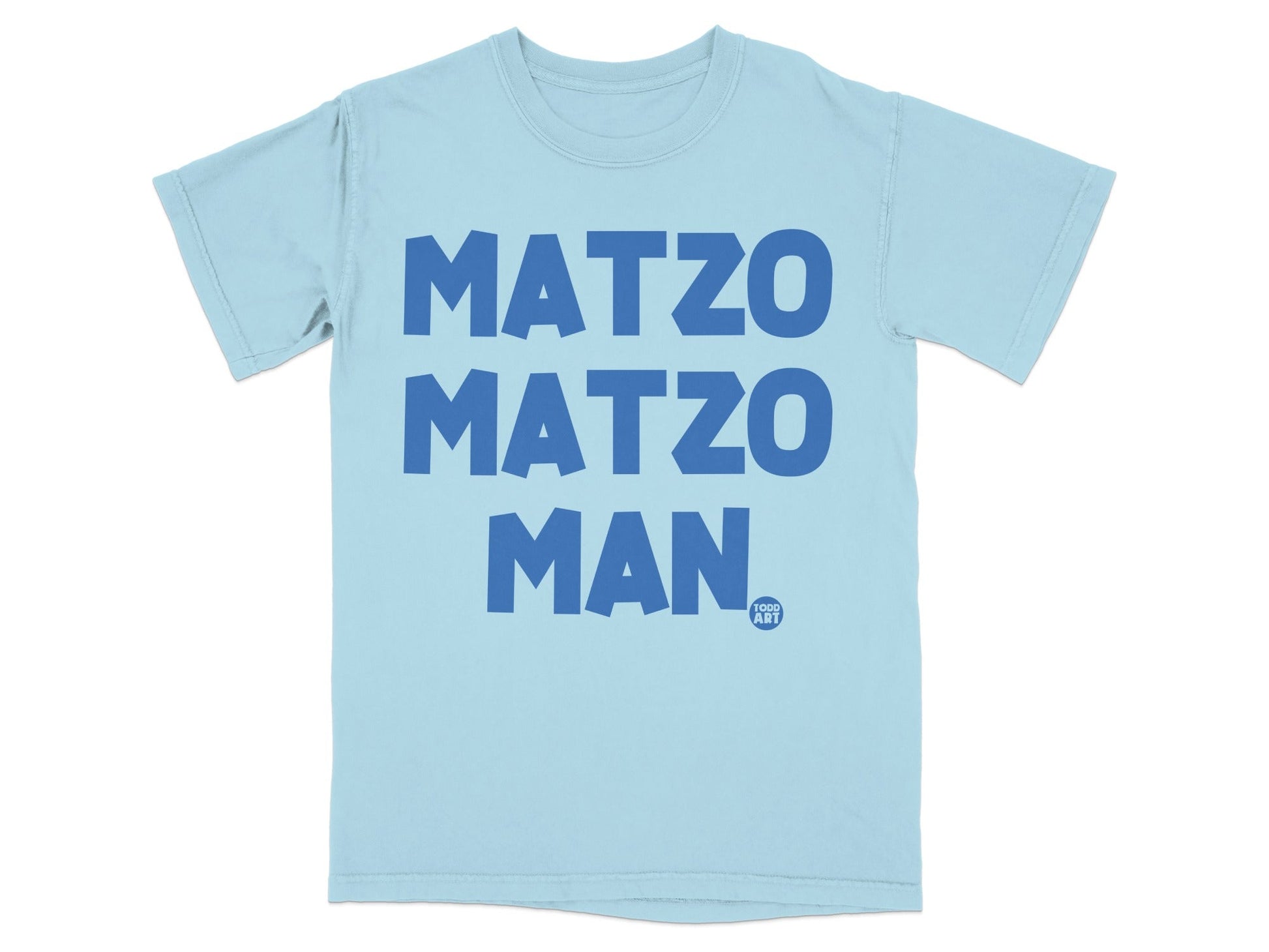 Light blue t-shirt with "MATZO MATZO MAN" in blue block letters.