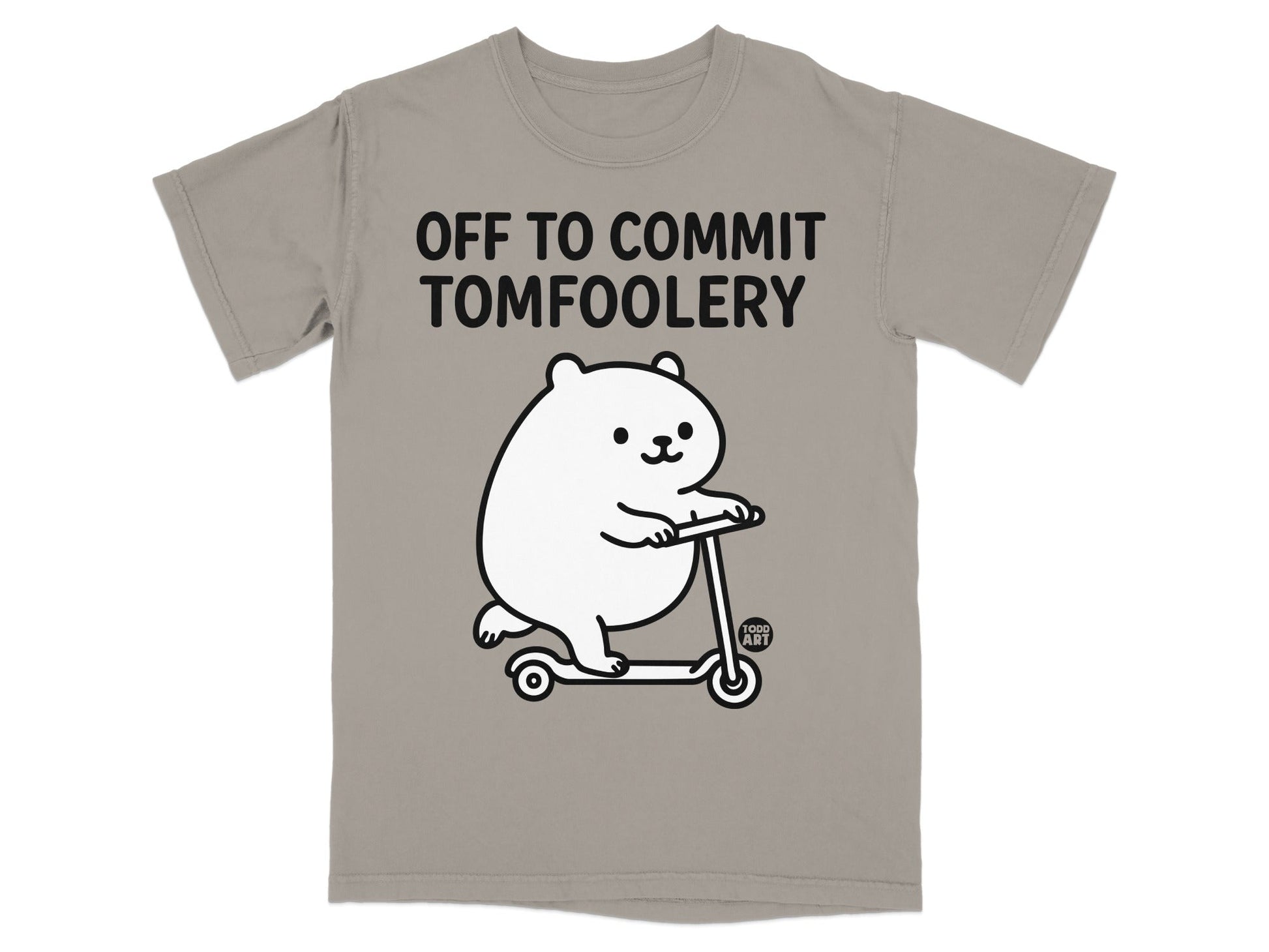 Off to Commit Tomfoolery Scooter T-Shirt