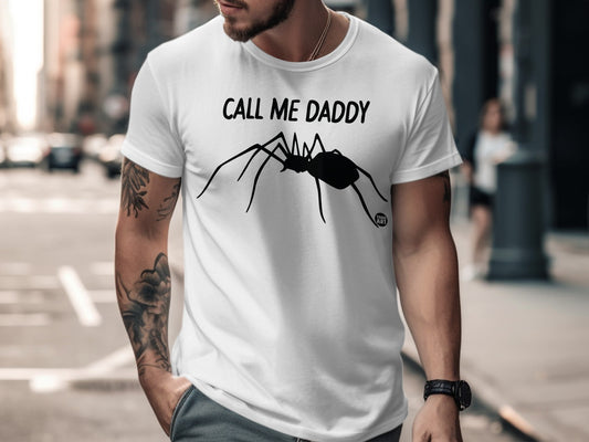 Call Me Daddy Spider T-Shirt Funny Graphic Tee