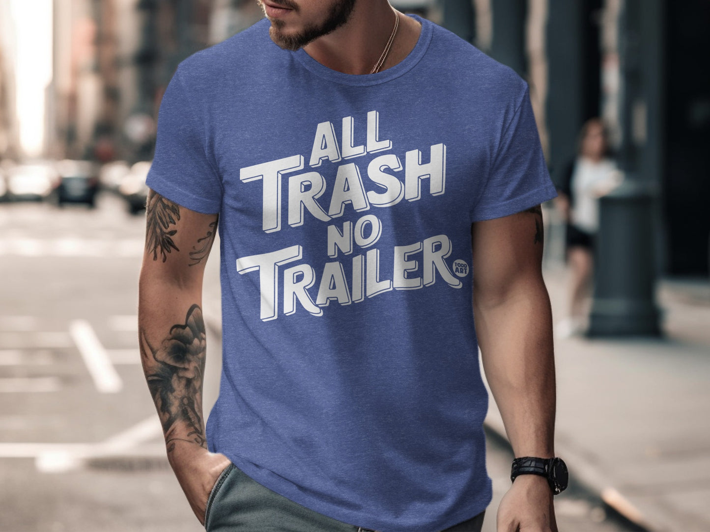 All Trash No Trailer Graphic Tee Shirt Fun Product