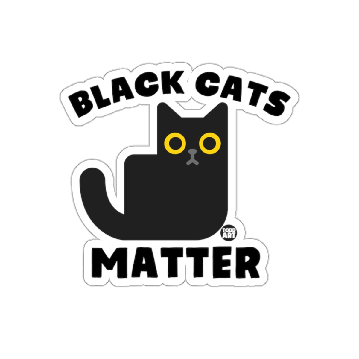 Black Cats Matter Design with Cute Black Cat Sticker