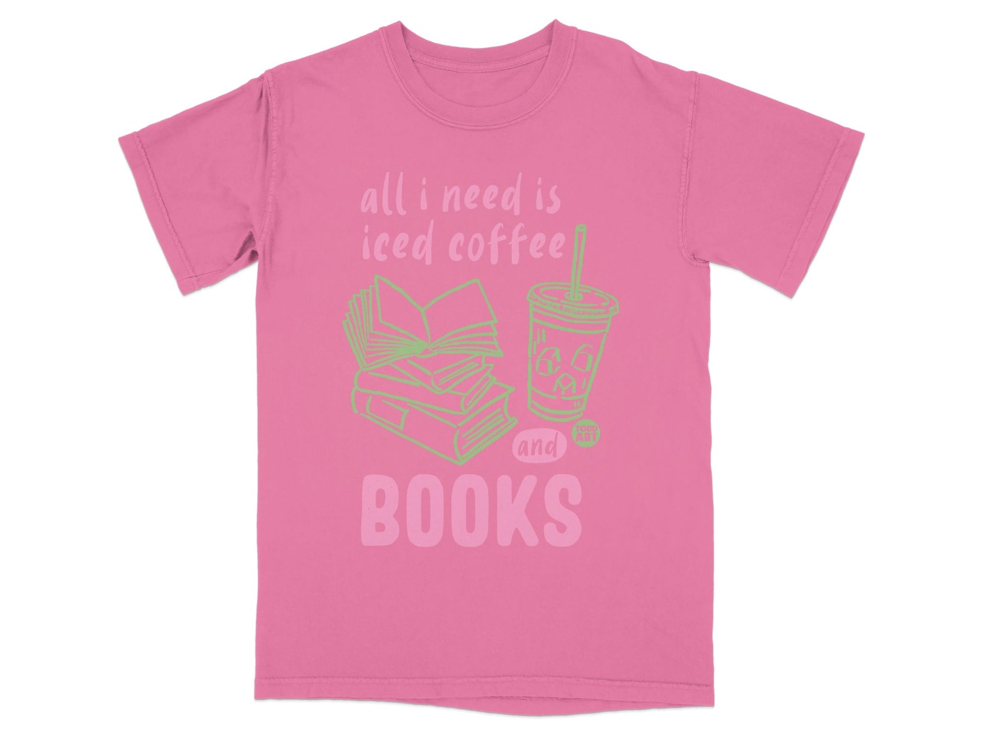All I Need Is Iced Coffee and Books Graphic Tee