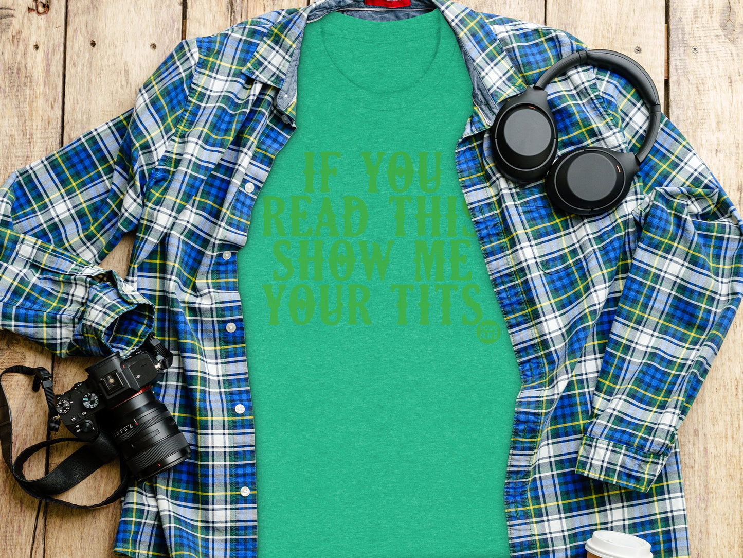 If You Read This Show Me Your Tits T-shirt product