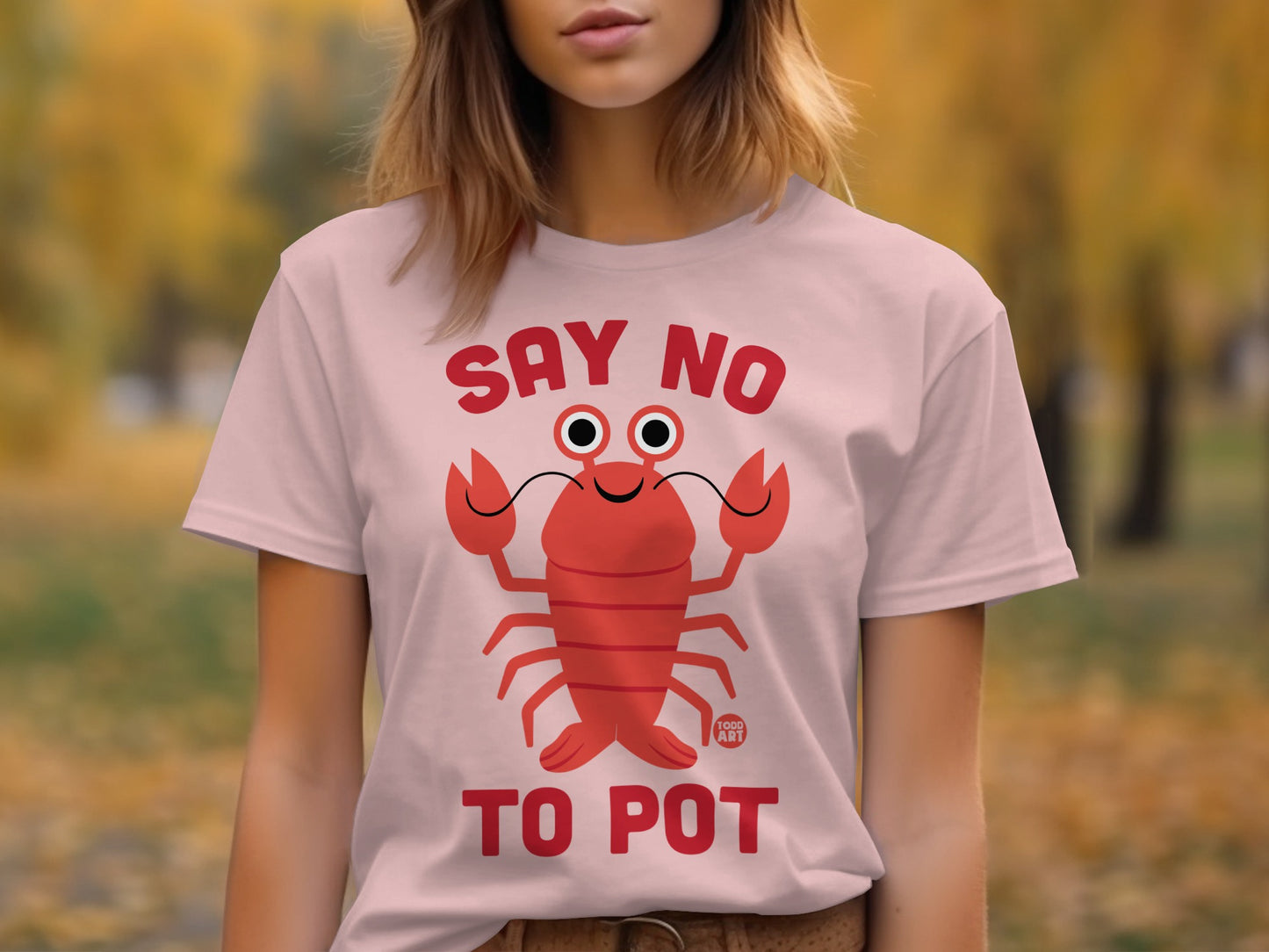 Say No to Pot Cute Lobster Graphic T-Shirt