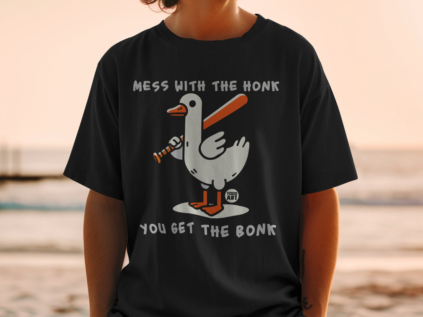 Mess With The Honk You Get The Bonk Graphic Shirt