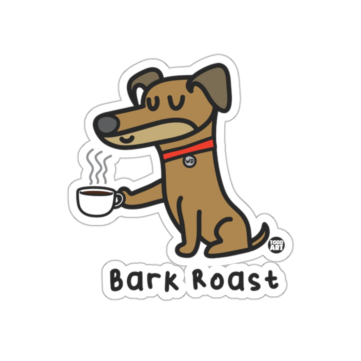 Bark Roast Cute Dog with Coffee Sticker