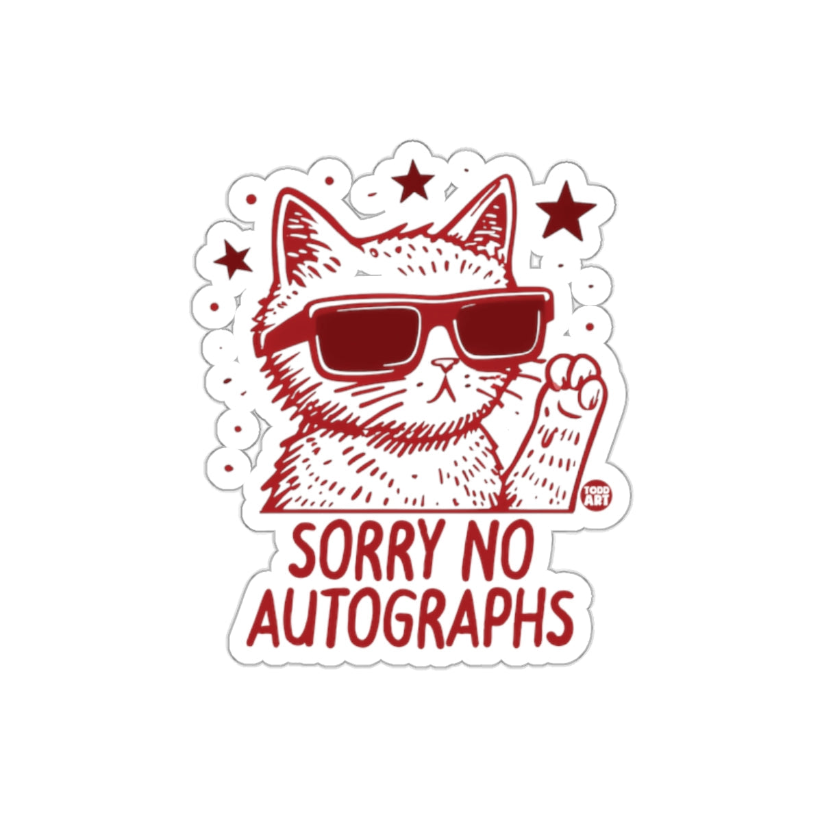 Sorry No Autographs Cat Sticker Product