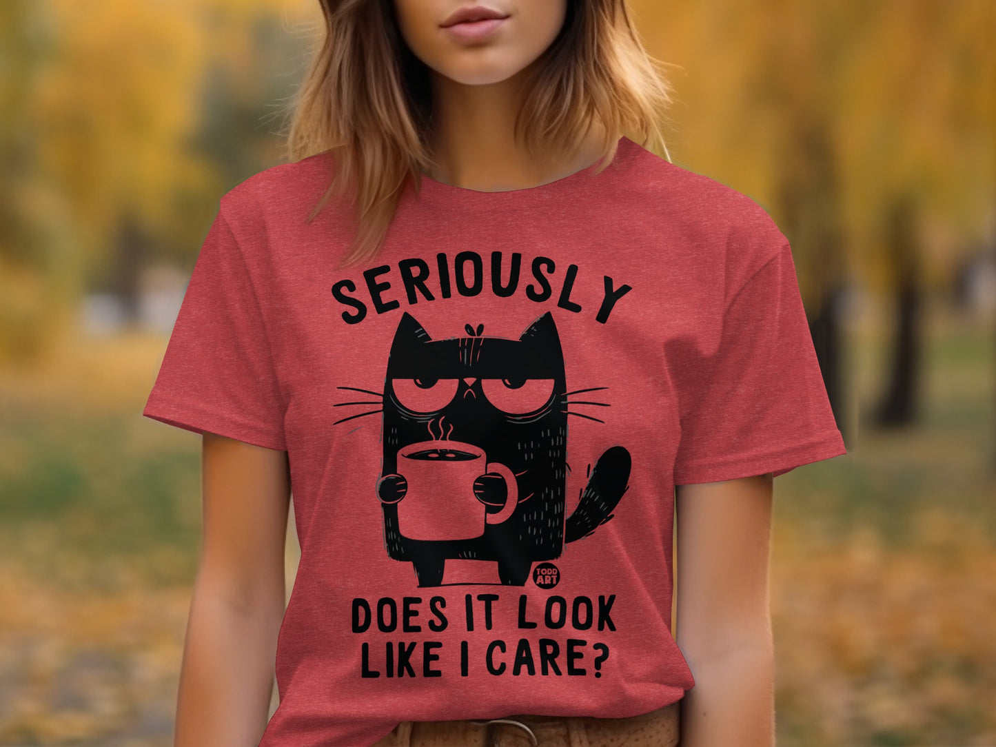Seriously Does It Look Like I Care Cat Shirt