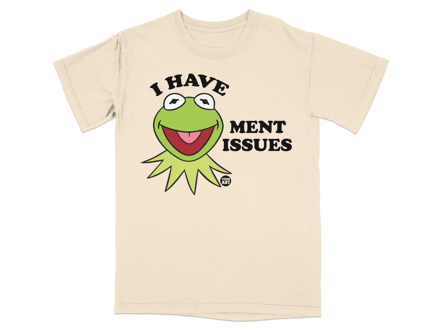 Kermit the Frog t-shirt with text "I HAVE MENT ISSUES".