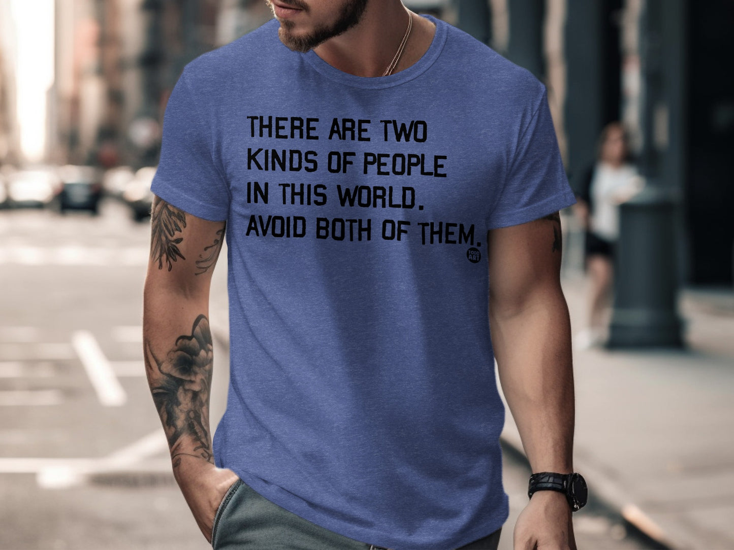 Two Kinds Of People In This World Funny T-Shirt