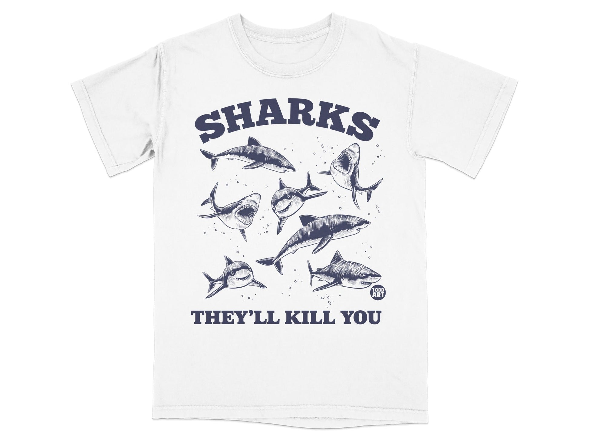 T-shirt with multiple sharks and text "SHARKS THEY'LL KILL YOU" and "FOOD ART".