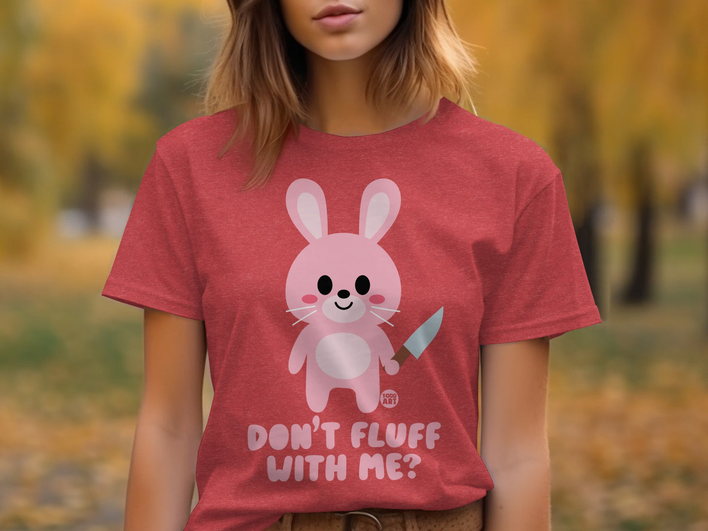 Don't Fluff With Me Cute Bunny T-Shirt for Sale