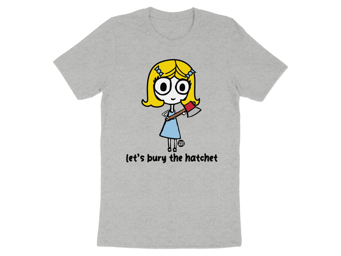 Let's Bury The Hatchet Cute Cartoon Design Shirt