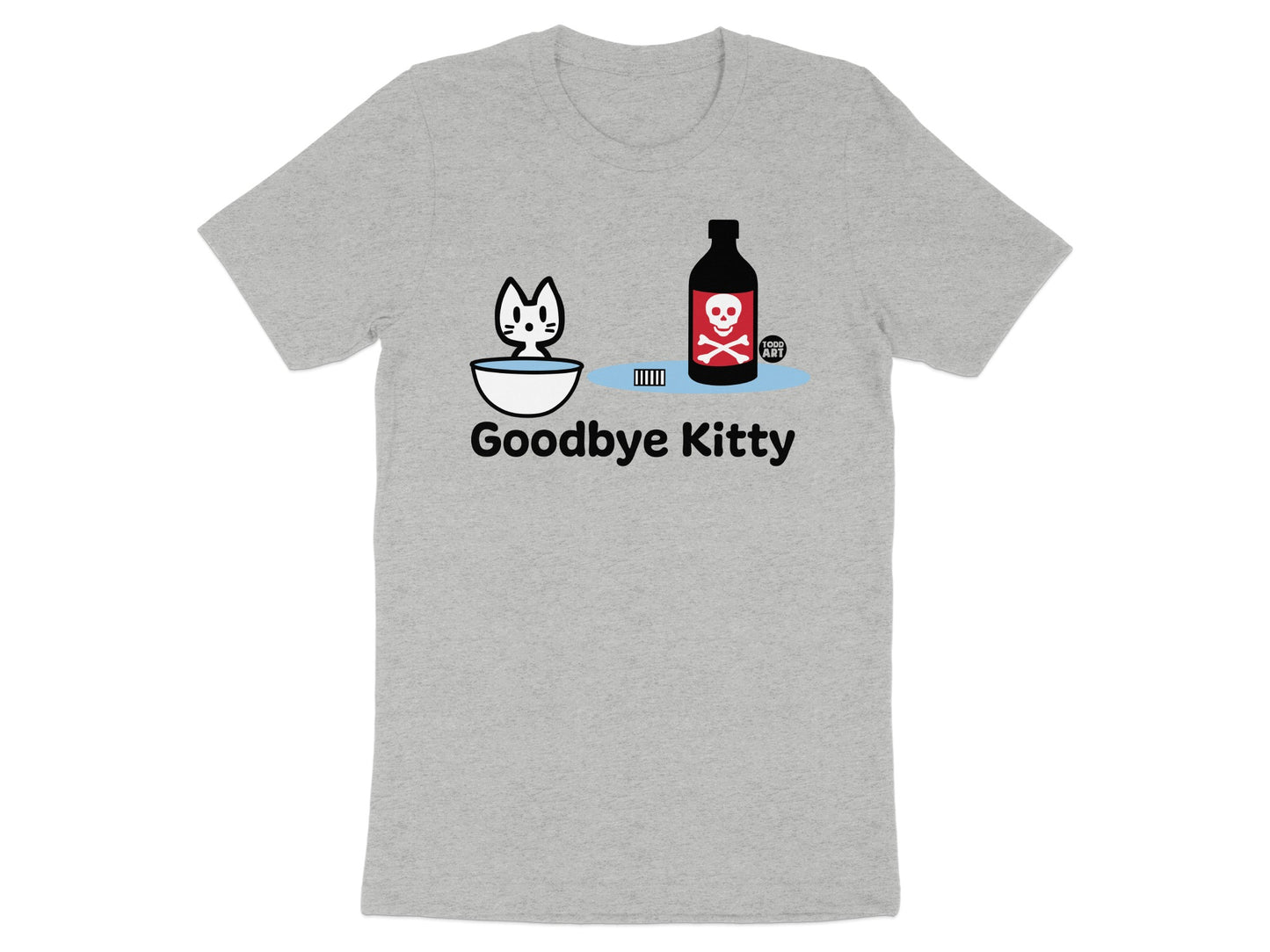 Goodbye Kitty Graphic T-shirt Fun Statement Tee