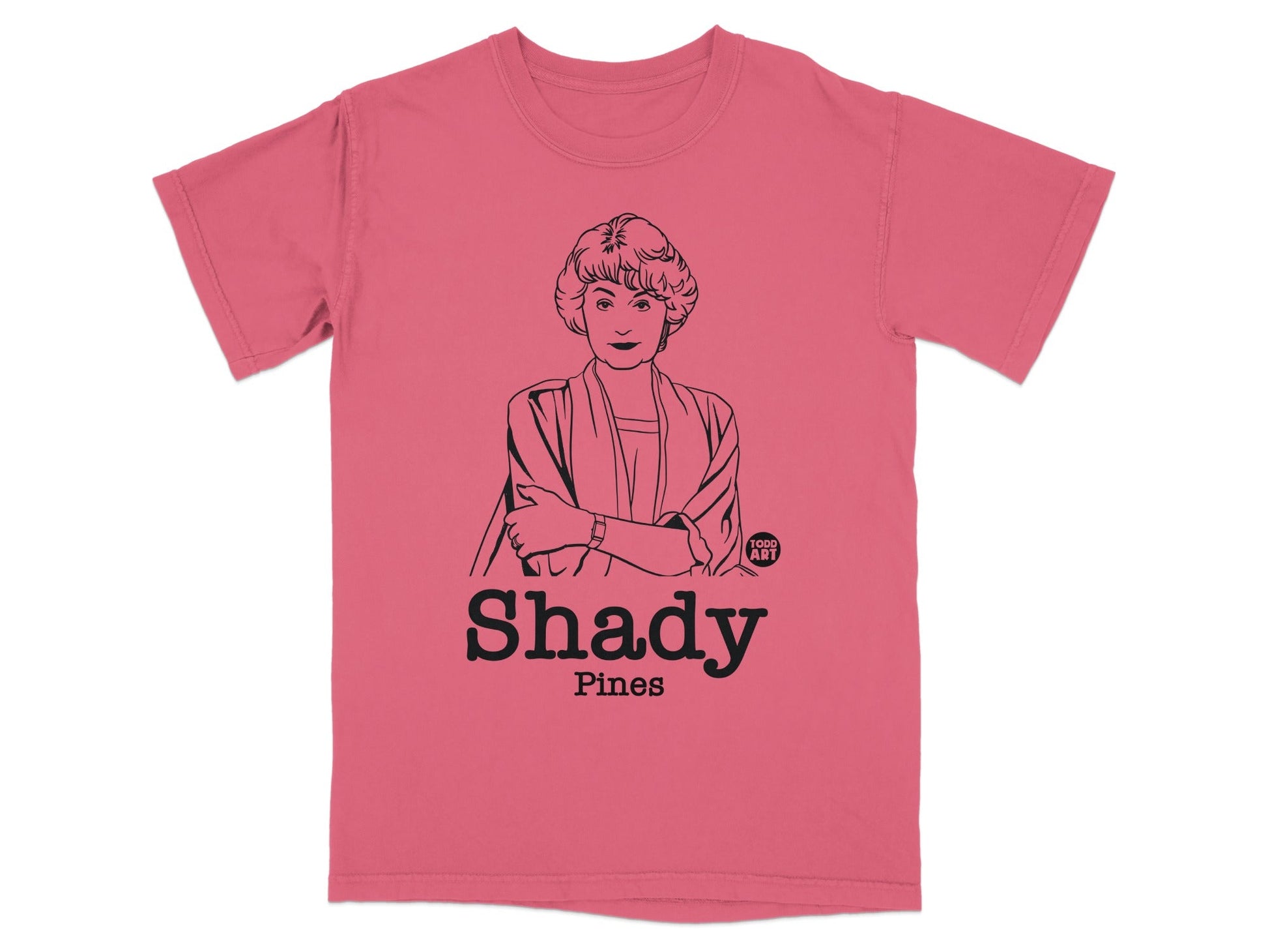 T-shirt with black line drawing of Bea Arthur from Golden Girls, "Shady Pines" text.