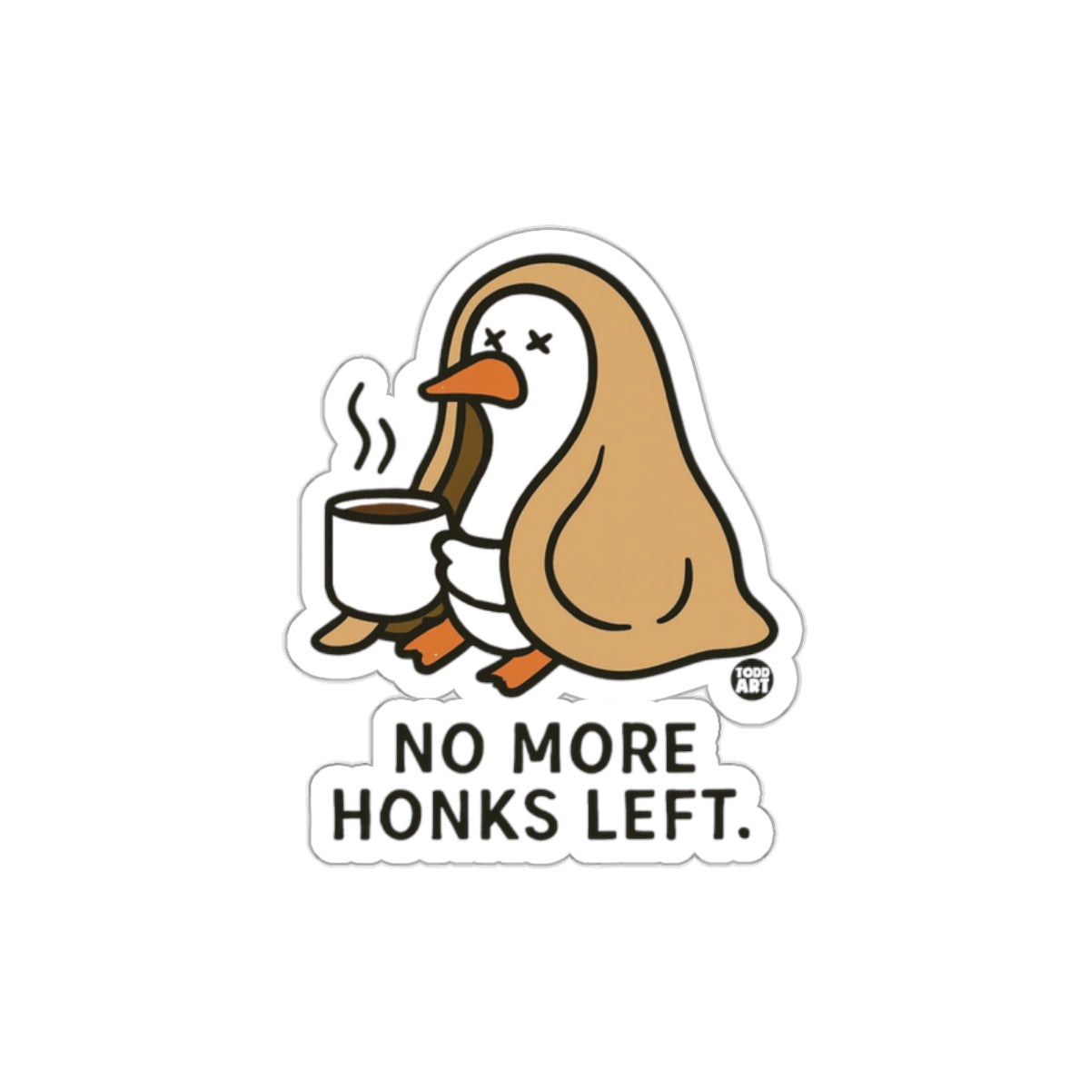 No More Honks Left Cartoon Sticker Fun Design