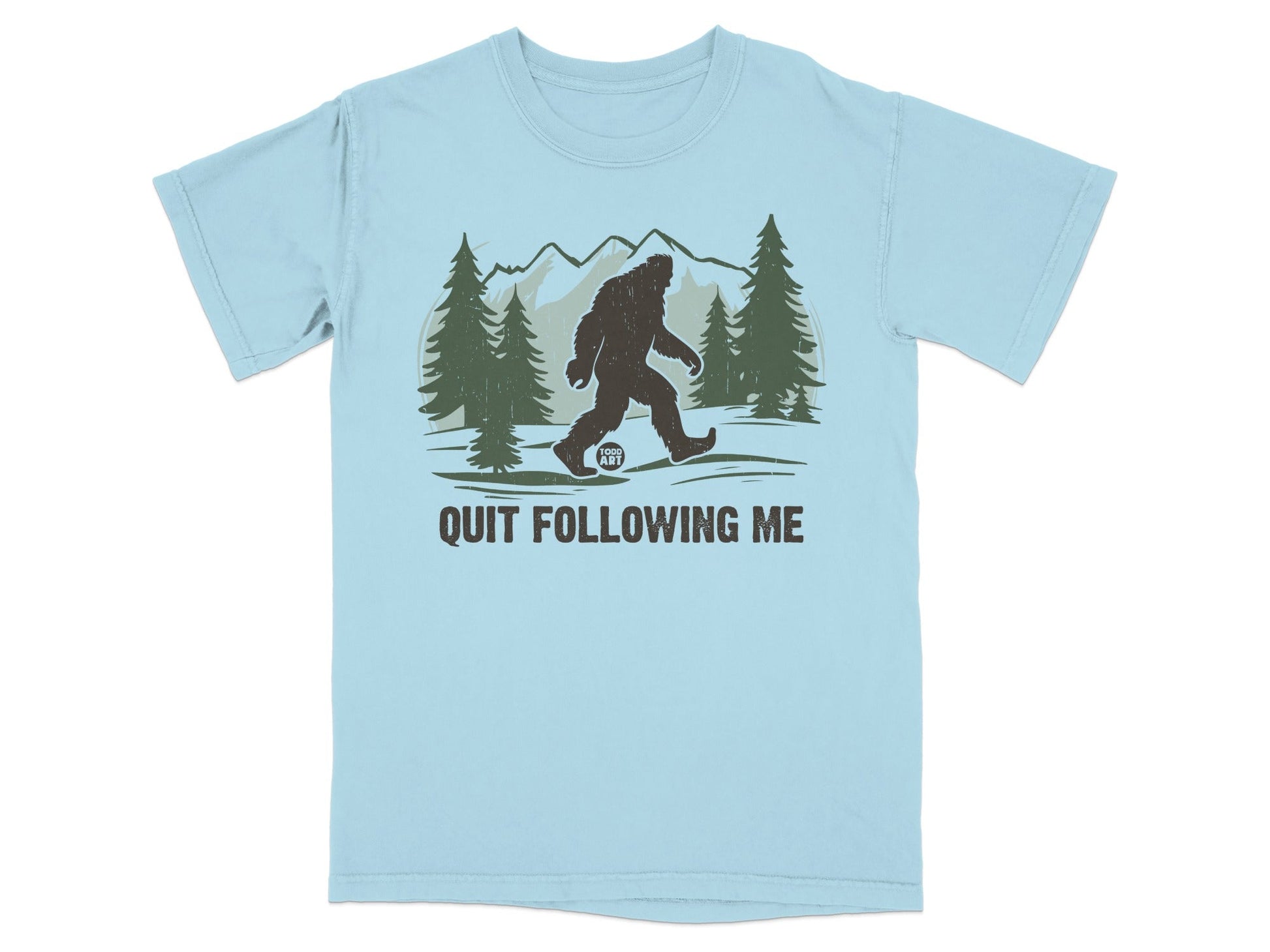 Bigfoot Quit Following Me Graphic T-Shirt