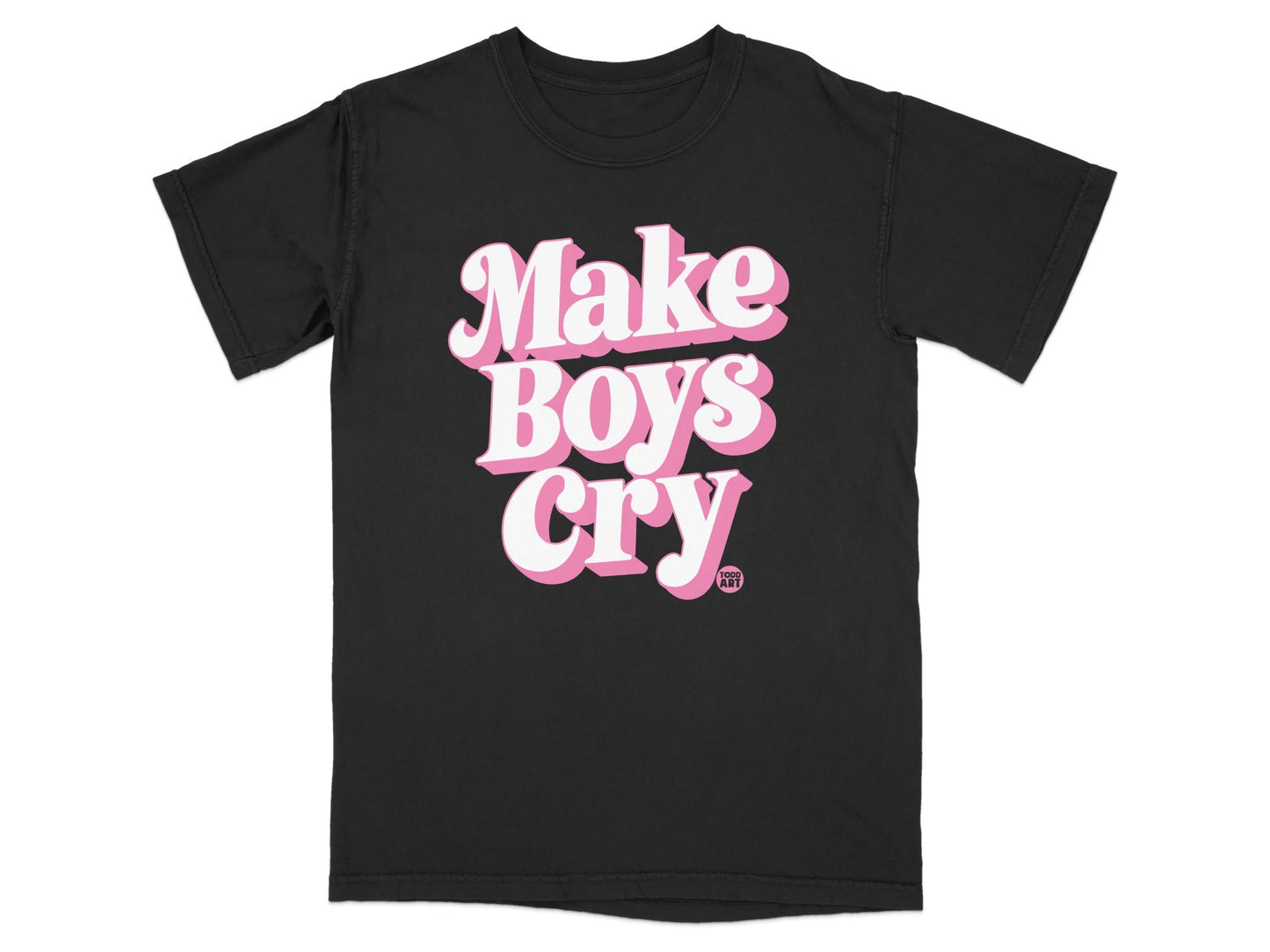 Make Boys Cry Statement Graphic Tee Shirt
