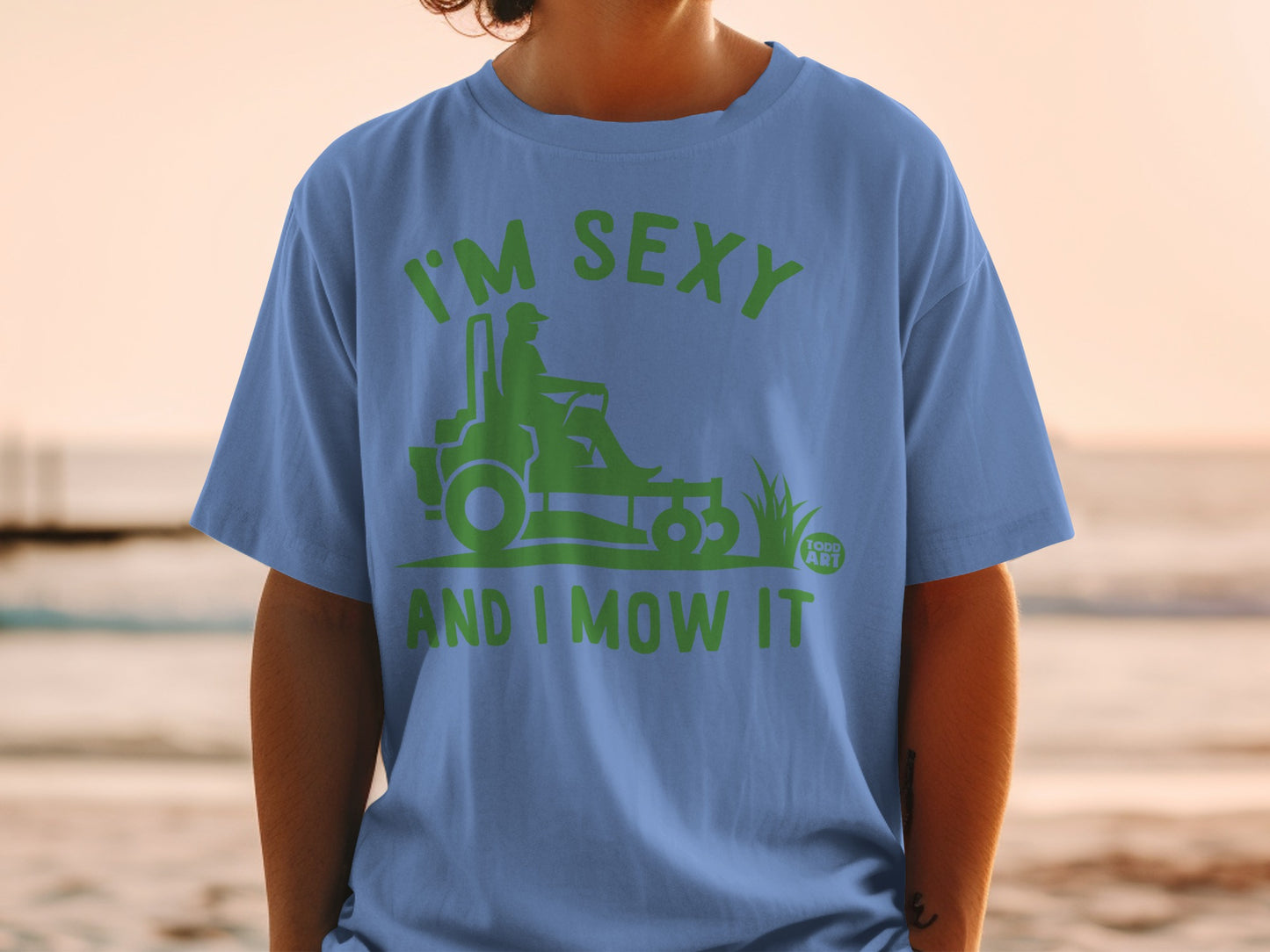 I'M SEXY AND I MOW IT Funny Lawn Mower product type
