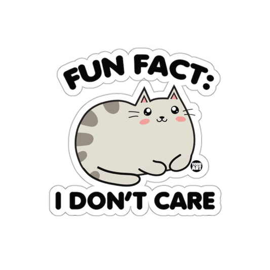 Fun Fact I Don't Care Cat Sticker for Indoor Decor