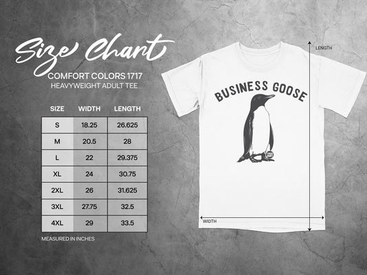 Size chart for Comfort Colors 1717 heavyweight adult tee with Business Goose graphic.