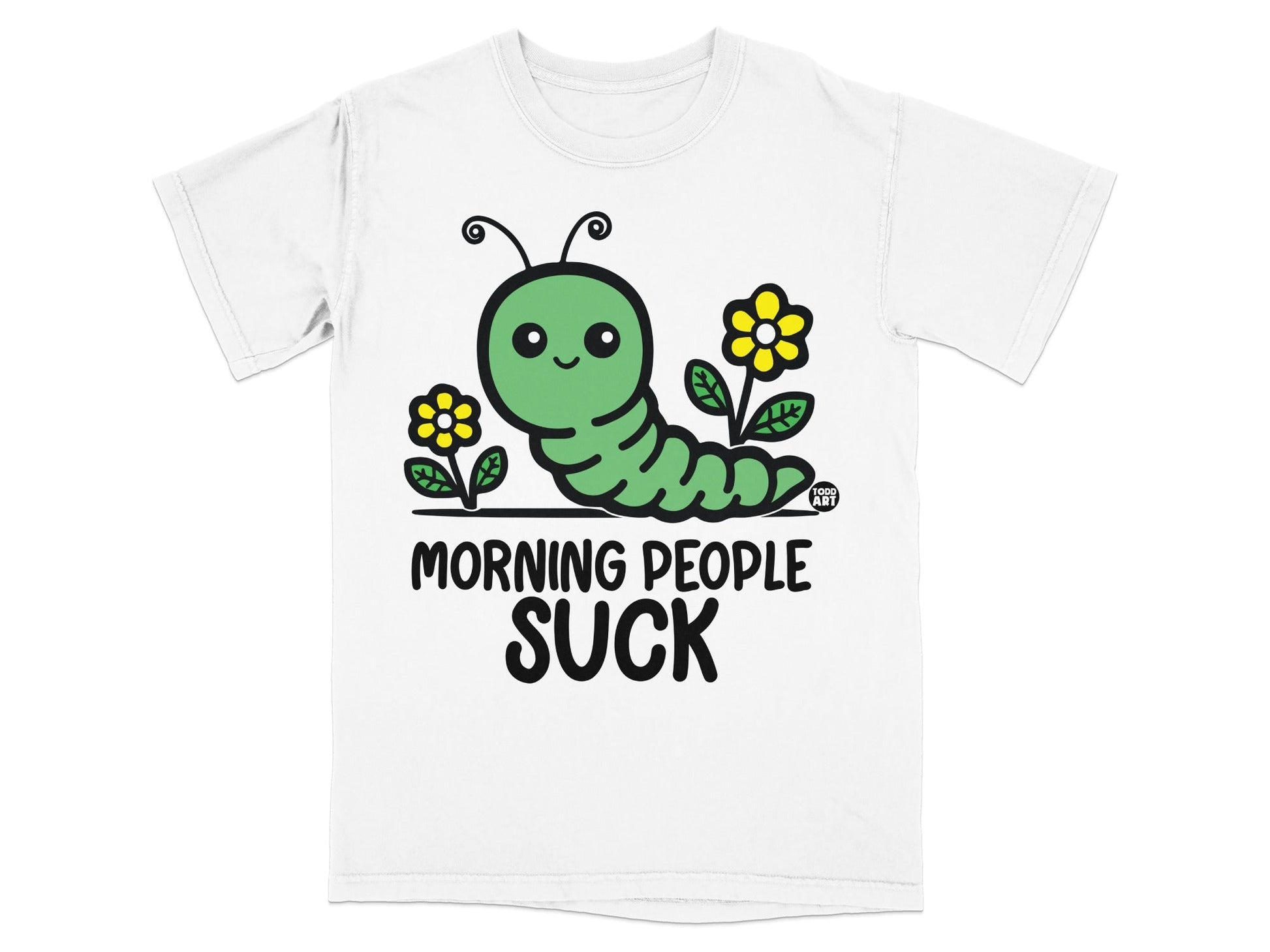 Morning People Suck Cute Caterpillar T-Shirt