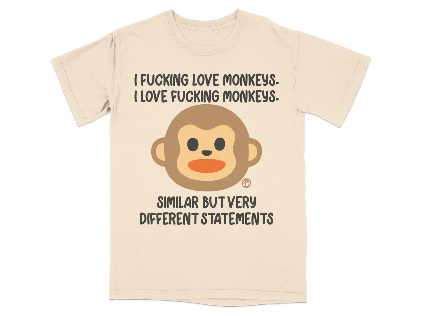 Beige t-shirt with monkey emoji and text "I FUCKING LOVE MONKEYS."