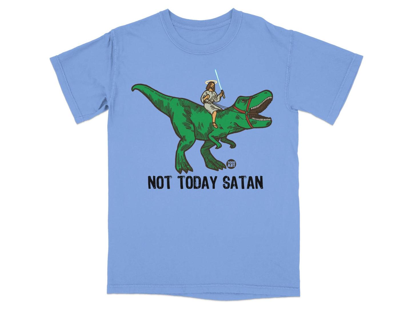 Jesus riding a dinosaur with a lightsaber, text reads "NOT TODAY SATAN".