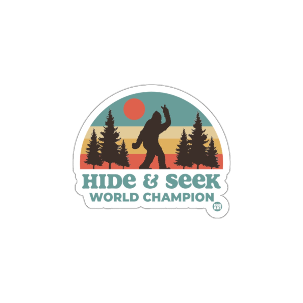 Hide And Seek World Champion Sticker