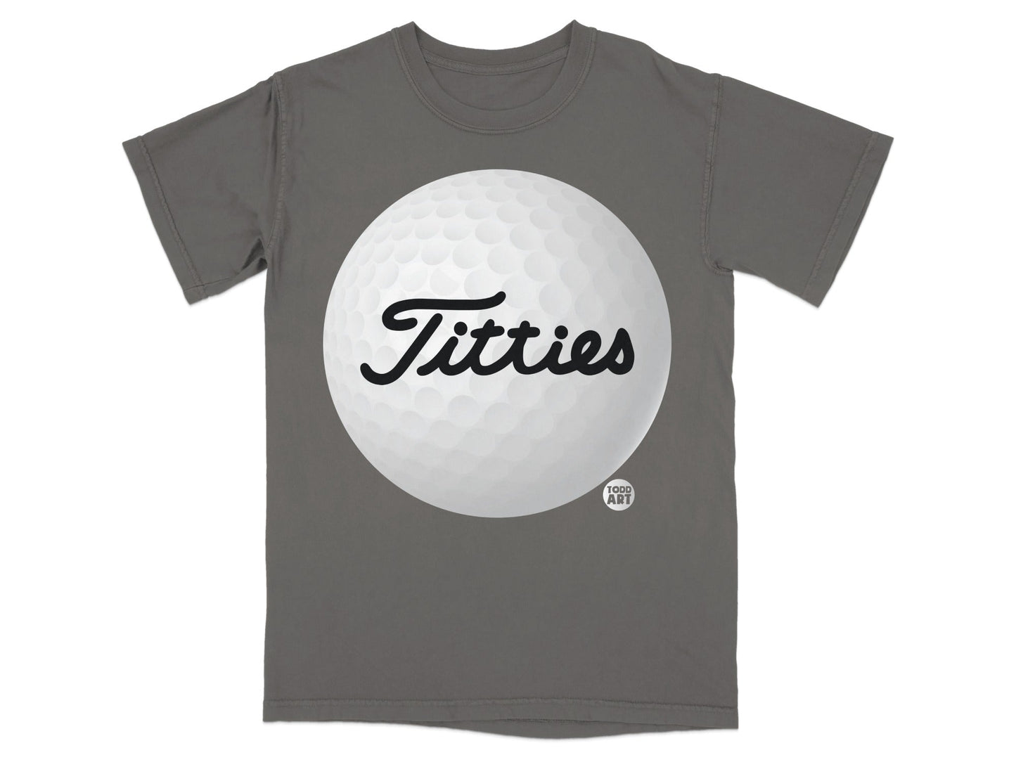 Gray t-shirt with a large white golf ball graphic and "Titties" text.