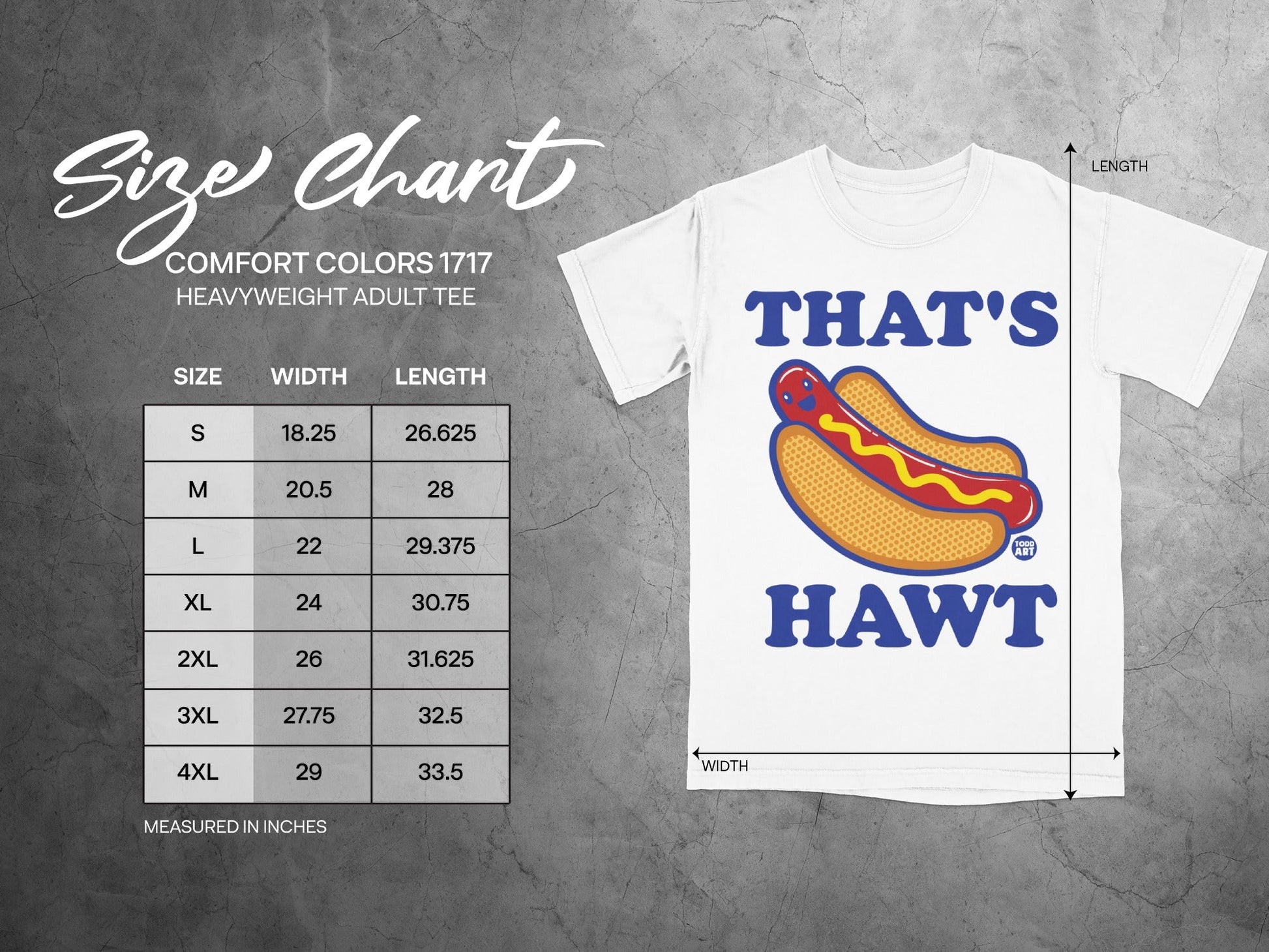 Size chart for Comfort Colors 1717 heavyweight adult tee with hot dog graphic.