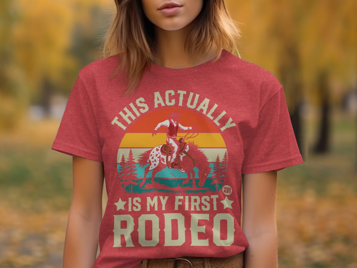 This Actually Is My First Rodeo Graphic T-shirt