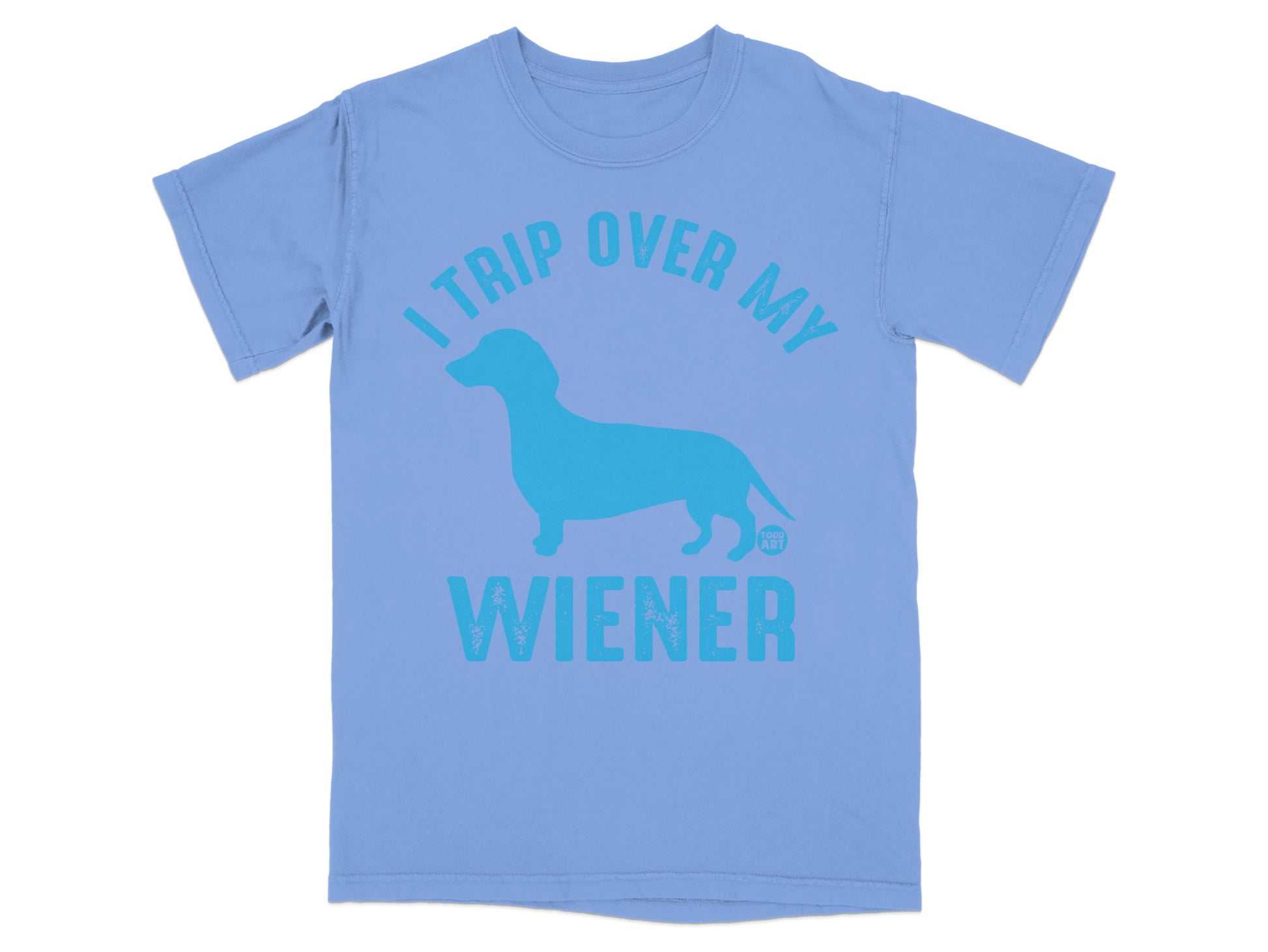 I Trip Over My Wiener Funny Dog Lover T-Shirt