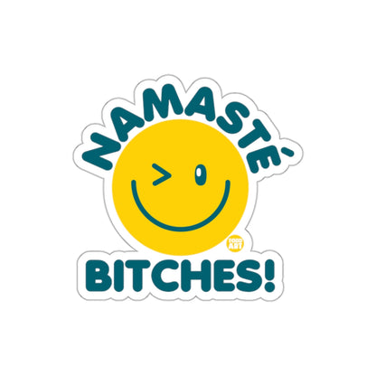 Namaste Bitches Winking Smiley Face Sticker