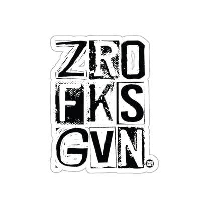 Bold ZRO FKS GVN Graphic Design Typography Sticker