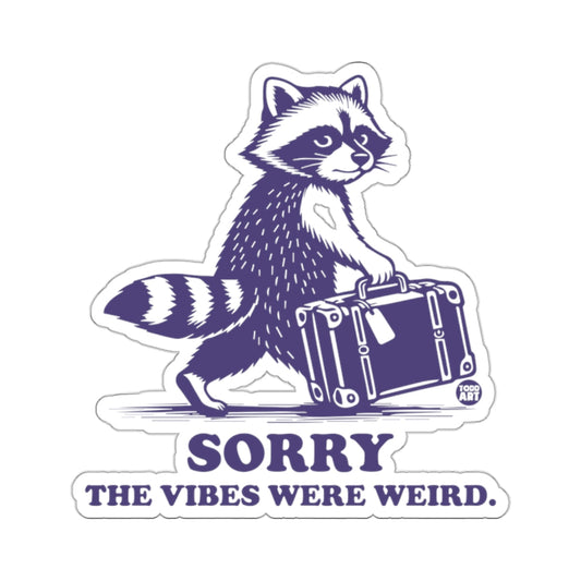 Raccoon Suitcase Sorry The Vibes Were Weird 