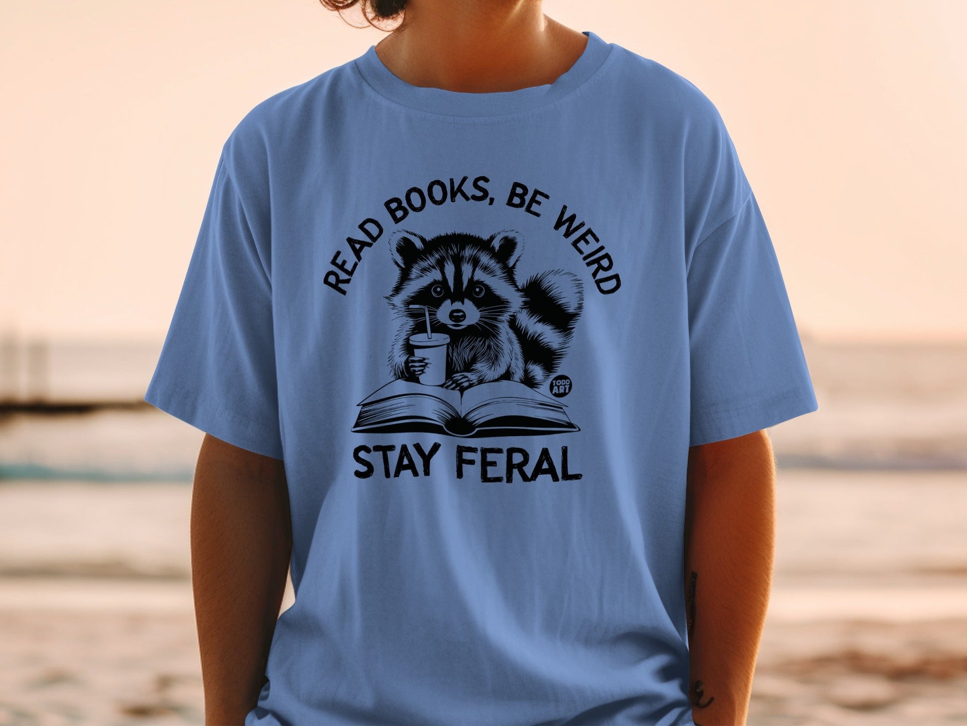 Read Books Be Weird Stay Feral Graphic Shirt