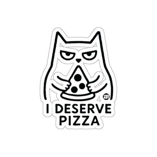 Cat with Pizza I Deserve Pizza Funny Artwork sticker