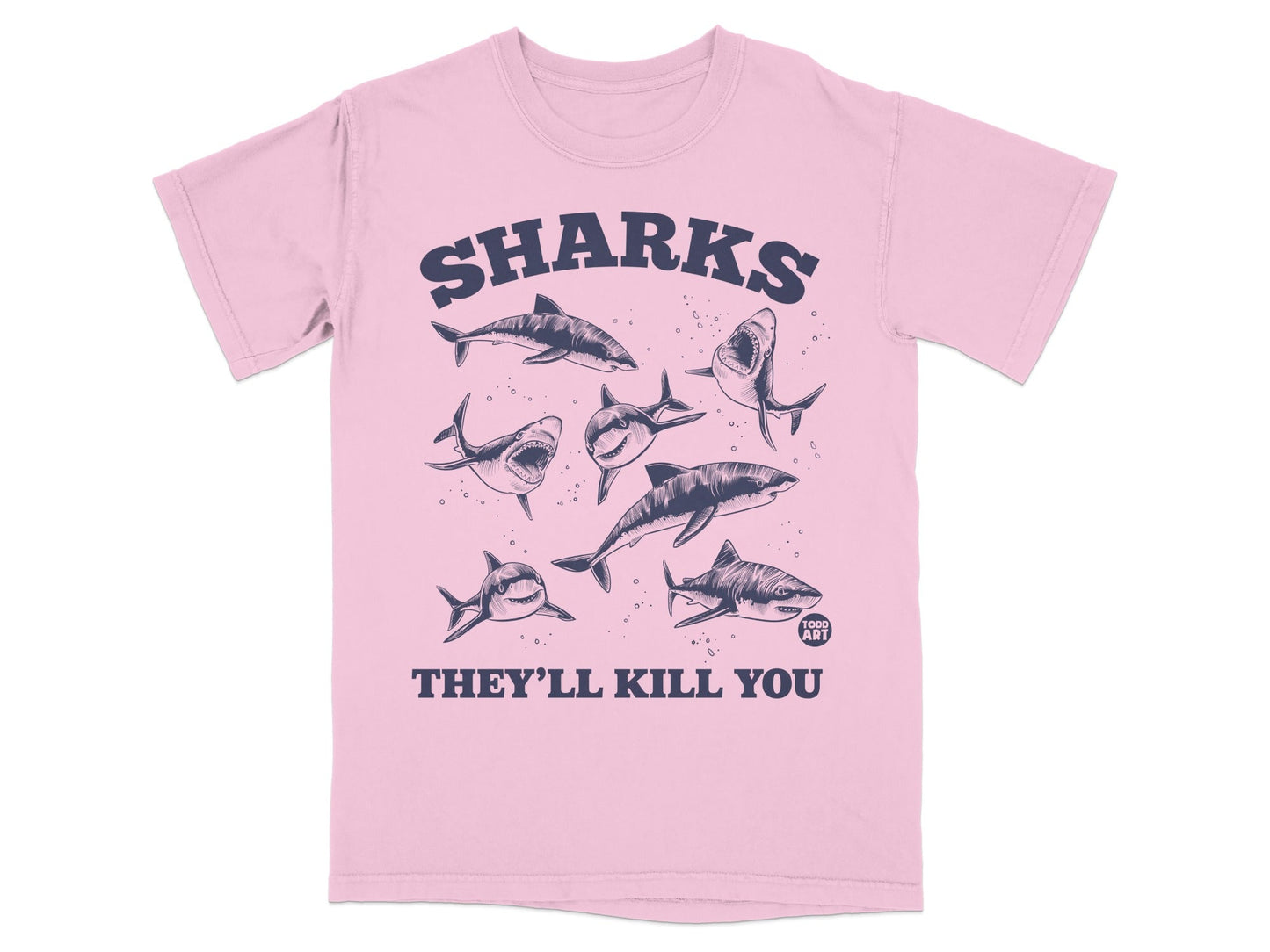 Pink t-shirt with multiple cartoon sharks and text "SHARKS THEY'LL KILL YOU".