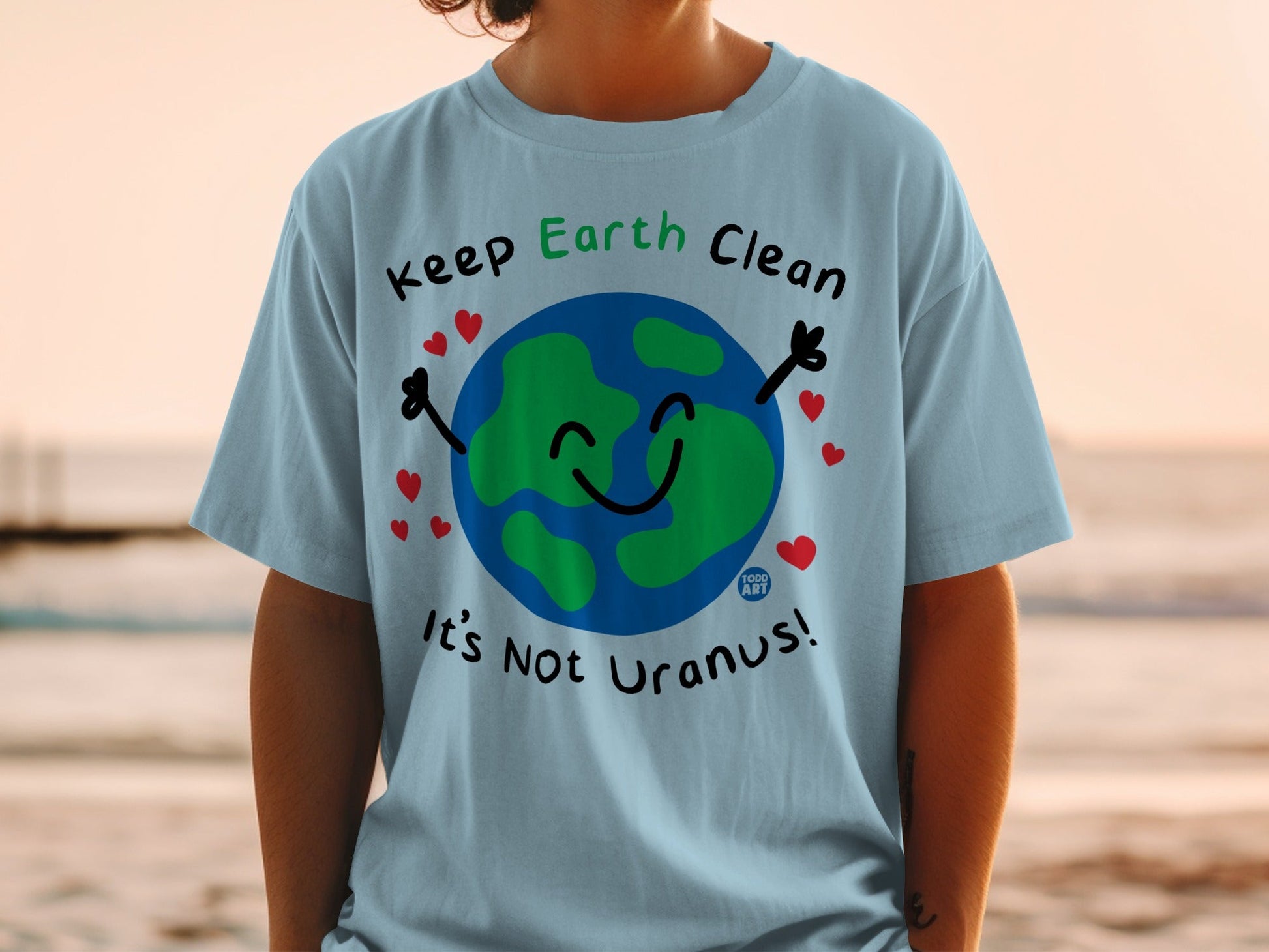 Keep Earth Clean It's Not Uranus Earth Love product