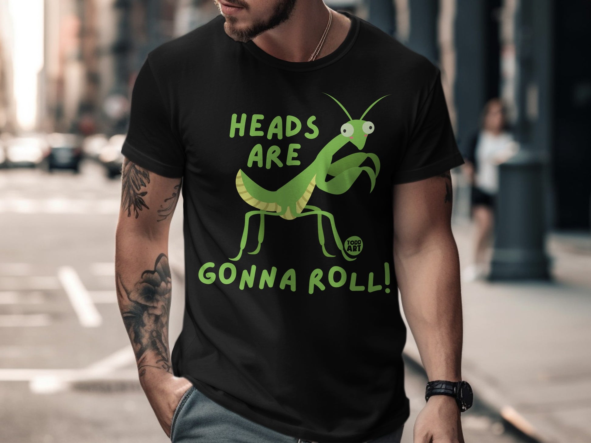 Heads Are Gonna Roll Praying Mantis T-Shirt